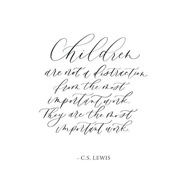 Children - The Most Important Work by C.S. Lewis